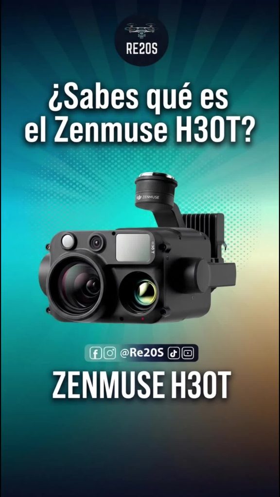 Zenmuse H30T en RE20s